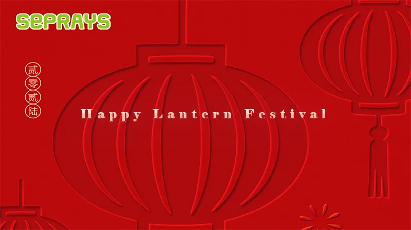From Seprays Group to the World: Happy Lantern Festival and Warm Wishes for the Year Ahead